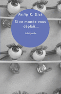 Si ce monde vous déplaît...